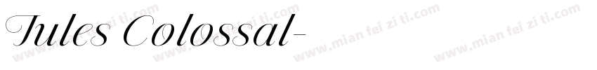 Jules Colossal字体转换
